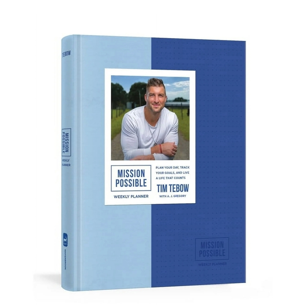 Mission Possible Weekly Planner By Tim Tebow